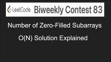 Leetcode Number of Zero-Filled Subarrays - Biweekly Contest 83 - How to solve FAANG Coding Hindi