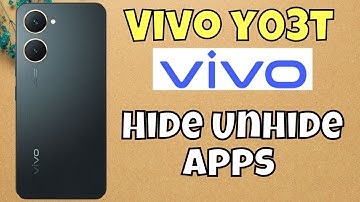 Hide Unhide Apps Vivo Y03t || How to add privacy permissions On apps || Apps settings #new