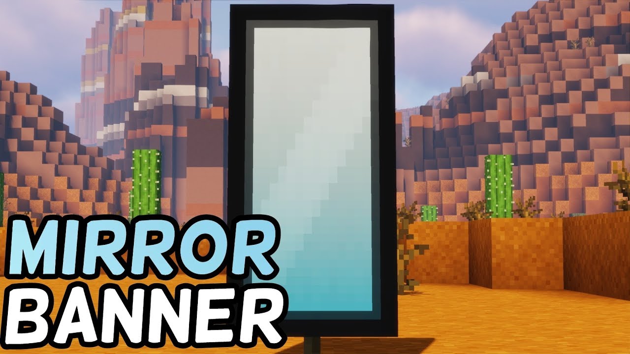 A Mirror Banner In Minecraft 1 16, How To Make A Mirror In Minecraft Banner