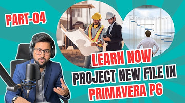 Planning Engineer Primavera p6 Training Part -04 | How to create New Project File in Primavera p6 |