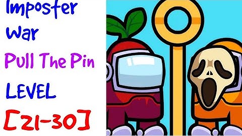 Imposter War Rescue Crewmate level 21 22 23 24 25 26 27 28 29 30 solution or walkthrough