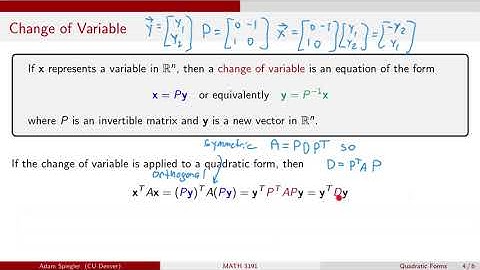 MATH 3191: Change of Variable to Diagonalize a Quadratic Form