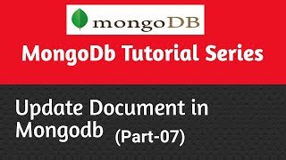 MongoDb Tutorial In Hindi | How To Update Document In MongoDB | (Part-7)