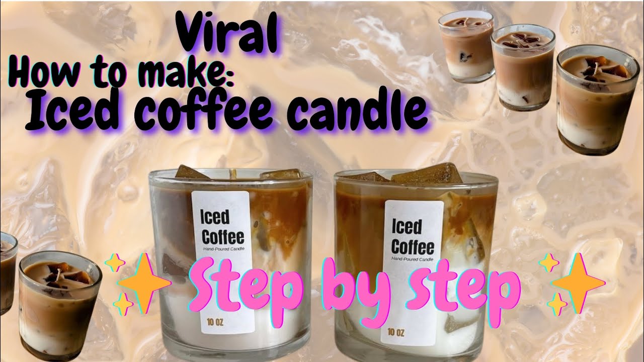 طريقة شمعة الآيس كوفي خطوة بخطوة 🧊☕✨ Viral Iced coffee candle steps ✨