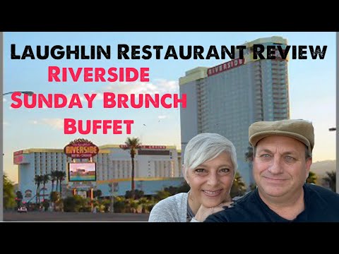Riverside Casino Sunday Brunch Buffet