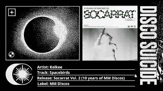 Keikee - Spacebirds Mm Discos
