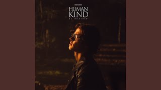 Humankind
Provided to YouTube by Virgin Music Group
Humankind · David Kushner
Humankind
℗ 2024 David Kushner, Miserable Music Group, LLC
Released on: 2024-07-05
Mixing Engineer: Jacob Biz Morris
Producer: One Love
Composer Lyricist: David Alan Kushner
Lyricist: Jeremy Dussolliet
Lyricist: Sean Douglas
Lyricist: Timothy Sommers
Auto-generated by YouTube. Humankind
