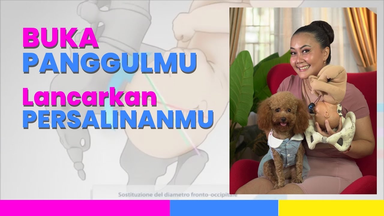 Buka Panggumu  Lancarkan Persalinanmu!