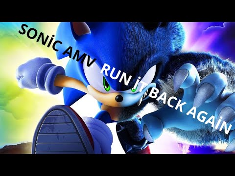 Sonic (AMV): Run İt Back Again (Corbin Bleu)