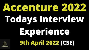 CSE - Todays Accenture Interview Experience | Accenture interview Questions And Ans | 9th April 2022