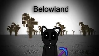 I finally played Belowland...
