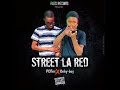 Street la redpcflex  dekyboy official audio