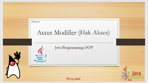 Belajar OOP (Akses modifier) atau hak akses