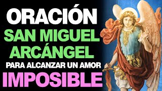 🙏 Oración Milagrosa a San Miguel Arcángel por un AMOR IMPOSIBLE 💔 screenshot 5