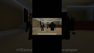 Dance If Youre The Best Developer In Roblox