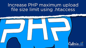 Increase PHP maximum upload file size using .htaccess