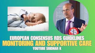 European consensus RDS guideline Monitoring and supportive care