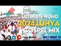 Roho Luhya Gospel Mix 2024 Janerose Harry Richie Lugonzo Peninah Foma Studios Dj Foma Roho Luhya Gospel Mix 2024 Janerose Harry Richie Lugonzo Peninah Foma Studios Dj Foma