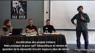 Panel 1 Accélération Des Projets Miniers Mais Pourquoi Et Pour Qui?