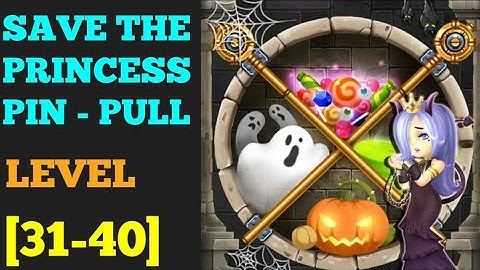 Save The Princess pin pull rescue game level 31 32 33 34 35 36 37 38 39 40 solution or walkthrough