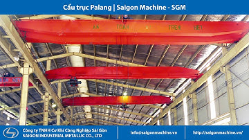 Cẩu trục #Palang | SGM #SaigonMachine #maycanton #maycanthep #cokhichetaomay #cokhisaigon #cautruc