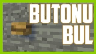 Butonu Bul Haritayı Bitir - Minecraft 