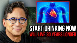 The Top Drinks That Will SAVE YOUR HEART \& PROLONG YOUR LIFE | William Li