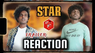 🔥 RELATABLE 😭 - STAR - Trailer Reaction | Elan | Kavin | Yuvan Shankar Raja