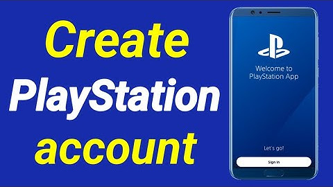 How to Create PlayStation Account | Sign In Play Station App on Mobile