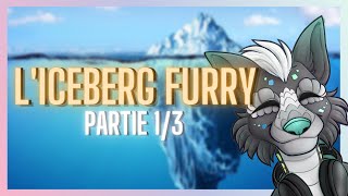 L'ICEBERG FURRY (1/3)