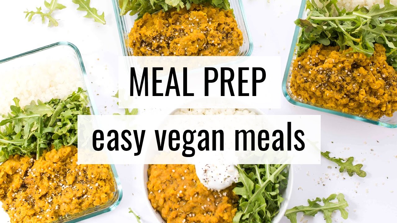 3. VEGAN MEAL PREP | quick & easy recipes - YouTube
