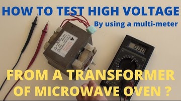How To Test High Voltage From A Microwave