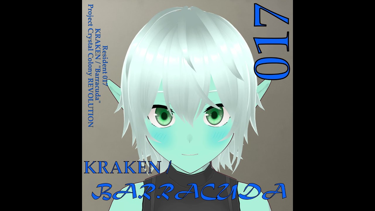 KRAKEN / Barracuda [Project Crystal Colony REVOLUTION]