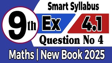 Class 9th Mathematics | Exercise 4.1 | Question # 4 | Smart Syllabus | pctb | New Book 2025