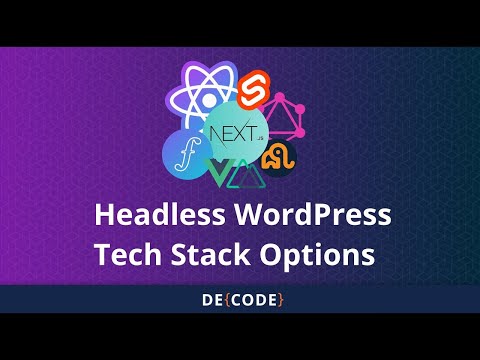 Headless WordPress Tech Stack Options