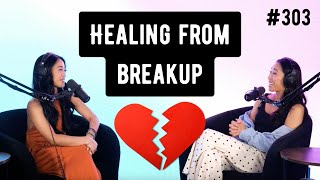 Healing from Breakup // Jules Aurora on the Show Up With Christine Chang Podcast, Episode 303