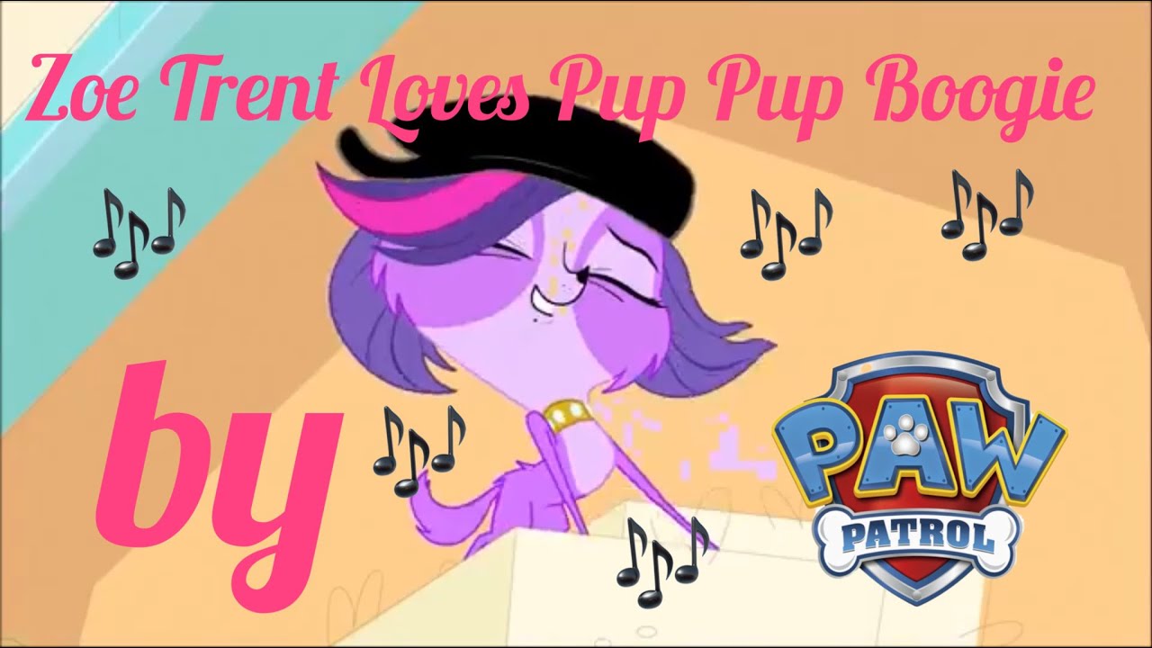 Zoe Trent Loves Pup Pup Boogie By Paw Patrol YouTube