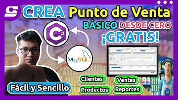 ¿CÓMO CREAR UN SISTEMA DE VENTA BÁSICO EN C# Y MYSQL? RÁPIDO Y SENCILLO