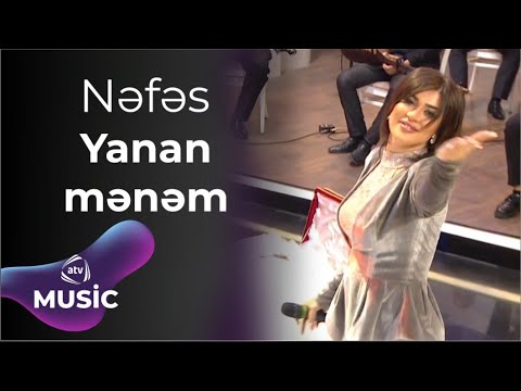 Nəfəs - Yanan mənəm