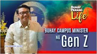 Buhay Campus Minister ng Gen Z