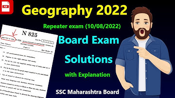 Geography 2022 SSC Repeater Board Exam Solution Maharashtra Board | 10th Standard Maharashtra Board