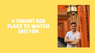 4 Tenant Red Flags To Watch Out For