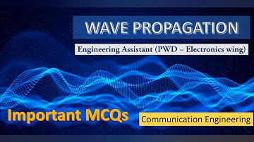 Wave Propagation –  Important Repeated MCQs for KPSC Exam | Engineering Assistant- Electronics #exam