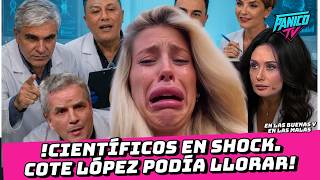 CIENTIFICOS EN SHOCK ¡COTE LOPEZ PODÍA LLORAR! #248 | EN LAS BUENAS Y EN LAS MALAS