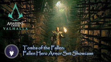 AC VALHALLA "TOMBS OF THE FALLEN" -  NEW FALLEN HERO ARMOR SET SHOWCASE