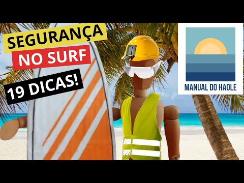 Segurança no Surf (Dicas de Sobrevivência)