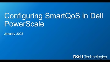 Dell PowerScale 9.5 - Configuring SmartQoS