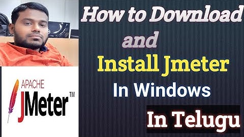 How to install Apache Jmeter in Windows system