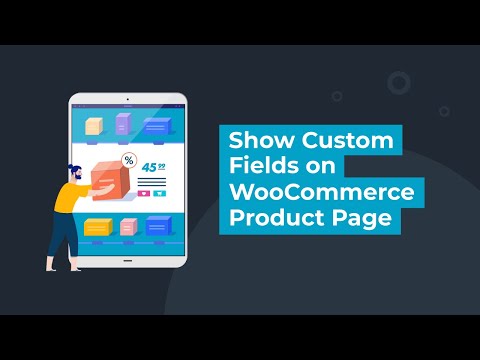 Show Custom Fields on WooCommerce Product Page