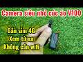 Camera Mini Cúc Áo V100 LẮP SIM 4G - Pin 15 Tiếng, Xem Từ Xa Không Giới Hạn Khoảng Cách